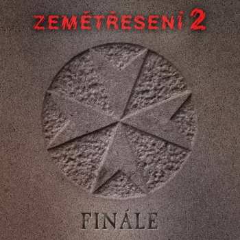 Album Zemetreseni 2: Finale