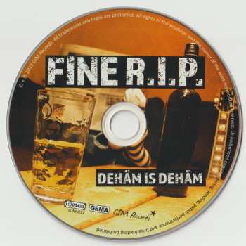 CD Fine R.I.P.: Dehäm is Dehäm 407147