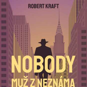 Album Finger Martin: Kraft: Nobody - Muž Z Neznáma