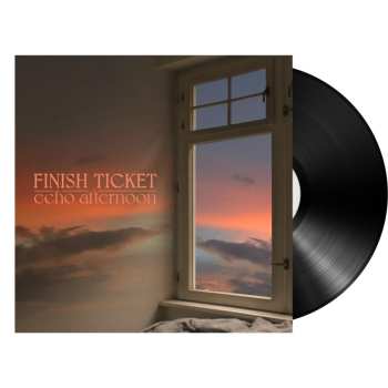 LP Finish Ticket: Echo Afternoon Ltd. 549767