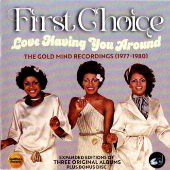 4CD/Box Set First Choice: Love Having You Around: The Gold Mind Recordings (1977-1980) 624223