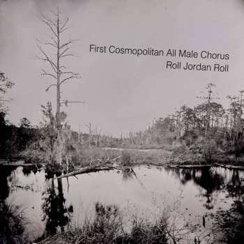 Album First Cosmopolitans All Male Chorus: Roll Jordan Roll