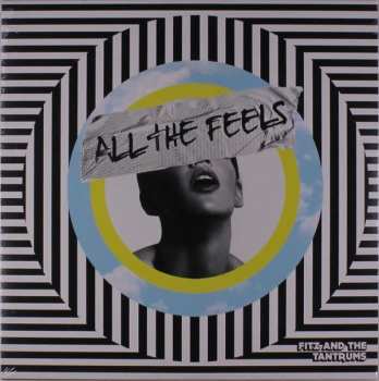 LP Fitz And The Tantrums: All The Feels 571953