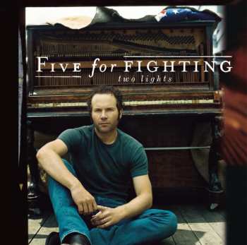 Album Five For Fighting: Two Lights