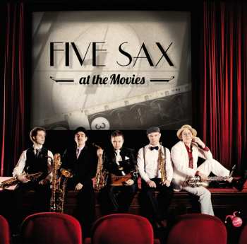 CD Five Sax: Five Sax At The Movies 621768