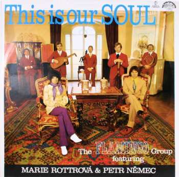 LP Marie Rottrová: This Is Our Soul 612064