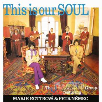 Album Flamingo Group Featuring Marie: This Is Our Soul