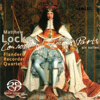 Album Flanders Recorder Quartet: Matthew Locke: Consort Of Fower Parts