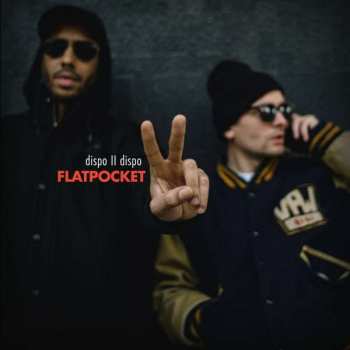 Album Flat Pocket: Dispo II Dispo