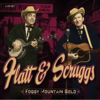 Flatt & Scruggs: Foggy Mountain Gold