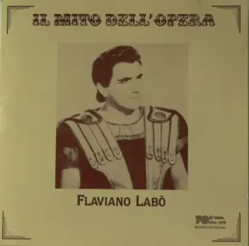 Il Mito Dell' Opera - Flaviano Labò