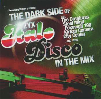 Album Flemming Dalum: The Dark Side Of ZYX Italo Disco In The Mix