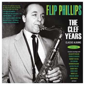 3CD Flip Phillips: The Clef Years: Classic Albums 1952-58 544768