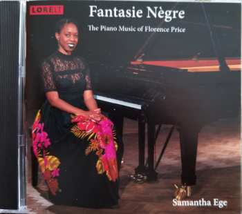 Album Florence B. Price: Fantasie Nègre: The Piano Music Of Florence Price