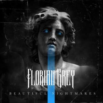 Album Florian Grey: Beautiful Nightmares