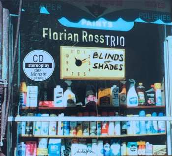 Album Florian Ross Trio: Blinds And Shades