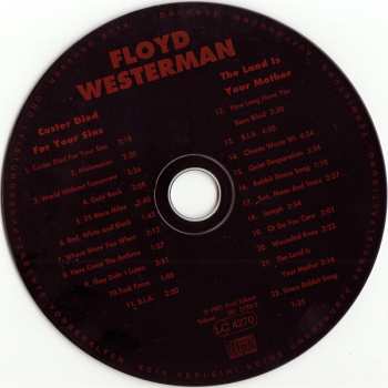 CD Floyd Westerman: Custer Died For Your Sins / The Land Is Your Mother 549575