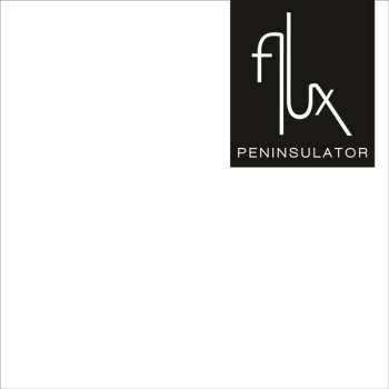 Album Flux: Peninsulator