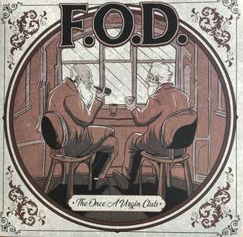 Album F.O.D.: The Once A Virgin Club