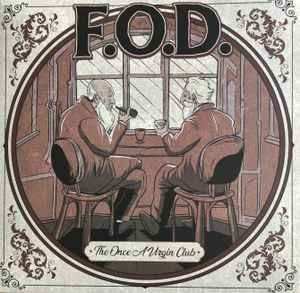 LP F.O.D.: The Once A Virgin Club CLR 623156