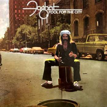 LP Foghat: Fool For The City 603695