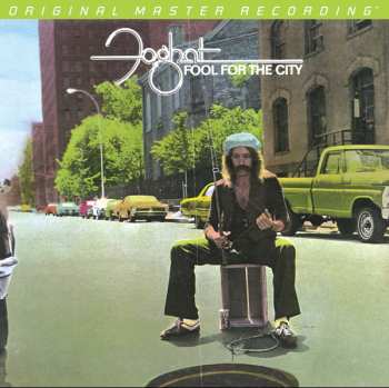 LP Foghat: Fool For The City 604005