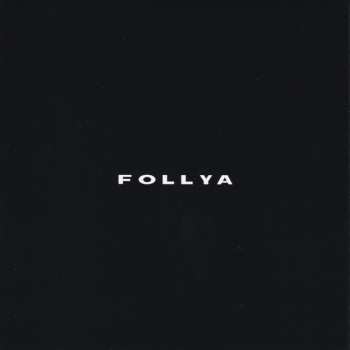 CD FOLLYA: Follya 567147