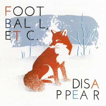 Album Football, Etc.: Disappear