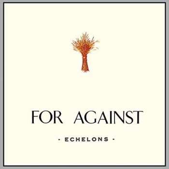 Album For Against: Echelons | December | In The Marshes