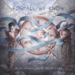 LP For All We Know: By Design Or By Disaster CLR 580559