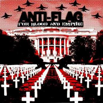 Album Anti-Flag: For Blood And Empire