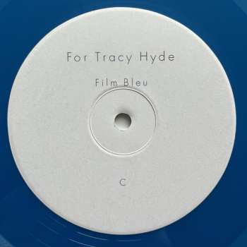 2LP For Tracy Hyde: Film Bleu CLR | LTD 592633