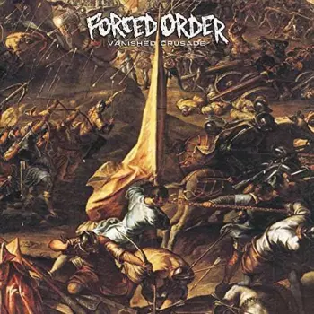 Forced Order: Vanished Crusade