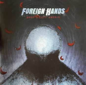 Album Foreign Hands: What's Left Unsaid