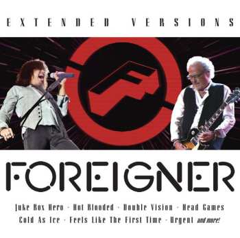 CD Foreigner: Extended Versions 607292