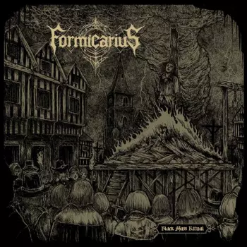 Formicarius: Black Mass Ritual