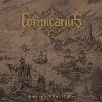 Album Formicarius: Rending The Veil Of Flesh