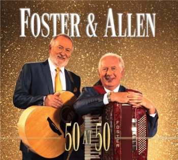 2CD Foster & Allen: 50 At 50 654949