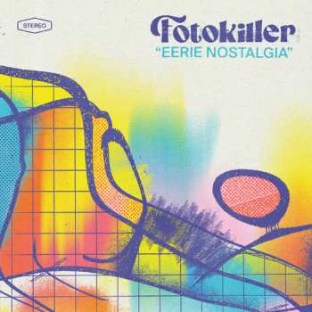 Album Fotokiller: Eerie Nostalgia