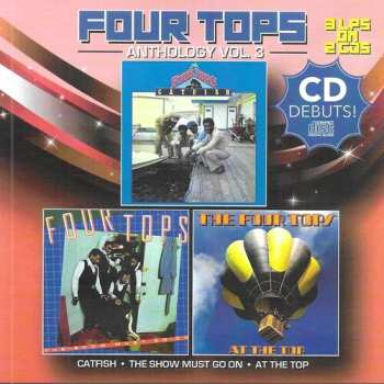 Album Four Tops: Anthology 3: Catfish-show Must Go On-at The Top