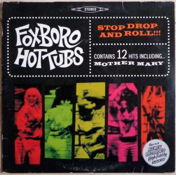 LP Foxboro Hot Tubs: Stop Drop And Roll!!! 594221