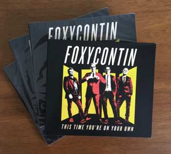 CD Foxycontin: This Time You’re On Your Own 559745