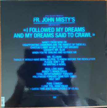 2LP Father John Misty: Greatish Hits: I Followed My Dreams and My Dreams Said to Crawl 608441