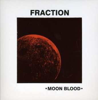 CD Fraction: Moon Blood DIGI 645752