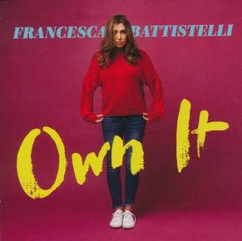 Album Francesca Battistelli: Own It