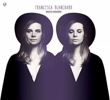 Album Francesca Blanchard: Deux Visions