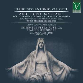 Album Francesco Antonio Vallotti: Vallotti: Antifone Mariane, For Soprano, Strings & B.c.