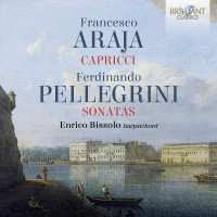 Album Francesco Araia: Araja/pellegrini: Capricci/sonatas