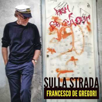 Album Francesco De Gregori: Sulla Strada