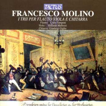 Francesco Molino: I Trii Per Flauto Viola E Chitarra